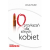 10 przykazań dla silnych kobiet